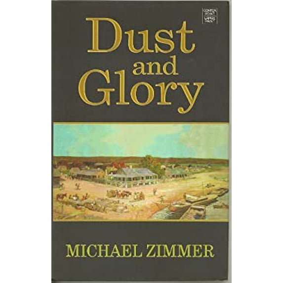 Pre-Owned Dust and Glory 9781611736847 Used