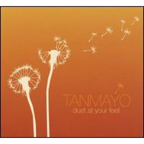 Dust At Your Feet (CD) by Tanmayo