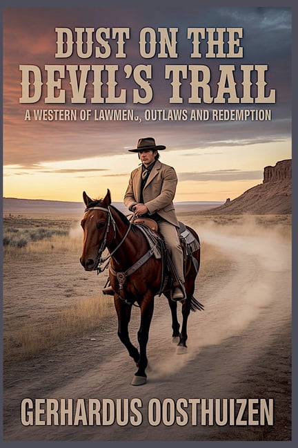 Dust on the Devil's Trail, (Paperback)