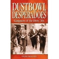 thumbnail image 1 of Dustbowl Desperadoes (Paperback), 1 of 1