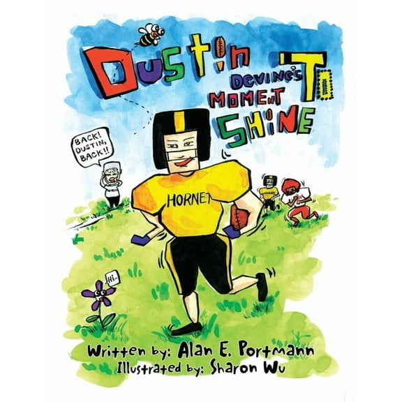 Dustin Devine's Moment to Shine, (Paperback)