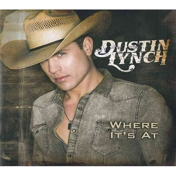 Dustin Lynch - Where It's at - CD