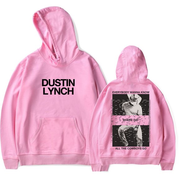 Dustin Lynch Where dld All The Cowboys Go Men/Women Hoodies Sweatshirt Fashion Streetwear Casual