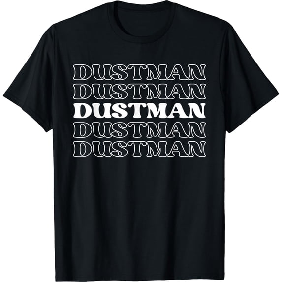 Dustman Garbage collector Refuse collector Trash collector T-Shirt