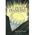 thumbnail image 1 of A Dusty Diamond (Paperback), 1 of 2