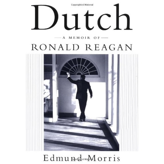 Pre-Owned Dutch: A Memoir of Ronald Reagan (Hardcover) 0394555082 9780394555089