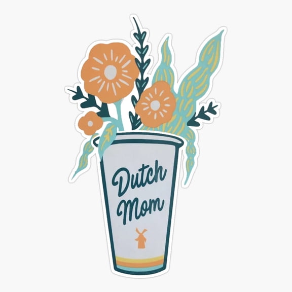 Dutch Bros Er Mother’S Day Mom - Dutch Bros May Flowers Rare - I Love Dutch Bros Er, Phone Decal Water Bottle Stickers Car Decals, Funny Birthday Gift