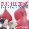 thumbnail image 1 of Pre-Owned Dutch Cooking : The New Kitchen (Hardcover) 9789023011279, 1 of 1