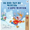 thumbnail image 1 of Dutch English Bilingual Collection I Love Winter (Dutch English Bilingual Children's Book), (Hardcover), 1 of 1