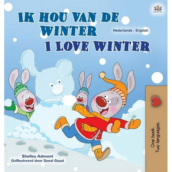 Dutch English Bilingual Collection I Love Winter (Dutch English Bilingual Children's Book), (Hardcover)