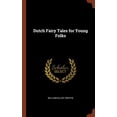 thumbnail image 1 of Dutch Fairy Tales for Young Folks (Hardcover), 1 of 1
