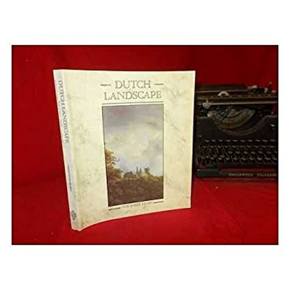 Pre-Owned Dutch Landscape: The Early Years, Haarlem and Amsterdam, 1590-1650: An Exhibition at the National Gallery, London, September 3rd-Novemb (Hardcover) 0947645055 9780947645052
