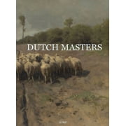 Dutch Masters, Hardcover