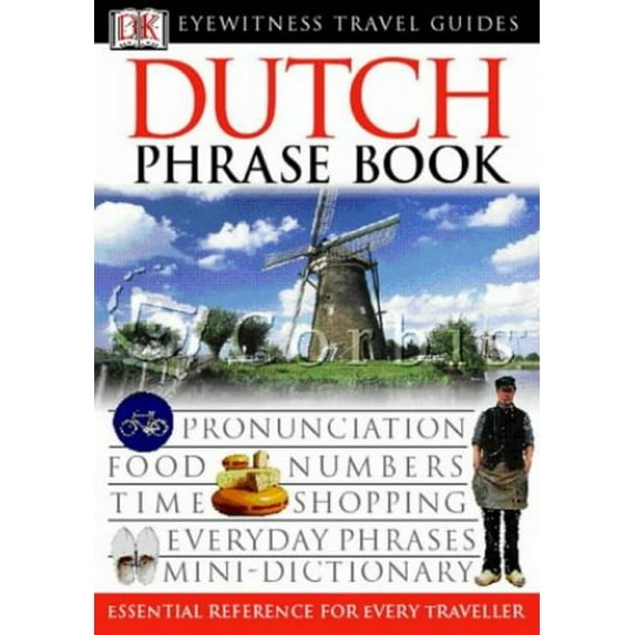 Pre-Owned Dutch Phrase Book (Eyewitness Travel Guides Phrase Books) Paperback