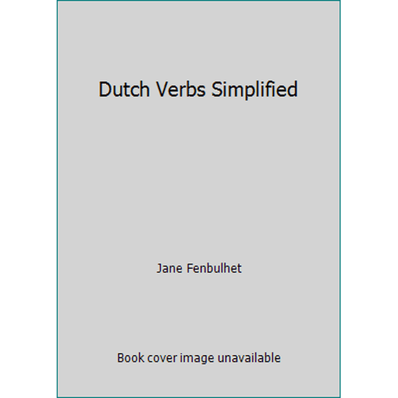 Pre-Owned Dutch Verbs Simplified, Hugo's Language Courses Ser, by Jane Fenbulhet (Paperback), Textbooks, FOREIGN LANGUAGE STUDY / Dutch, English