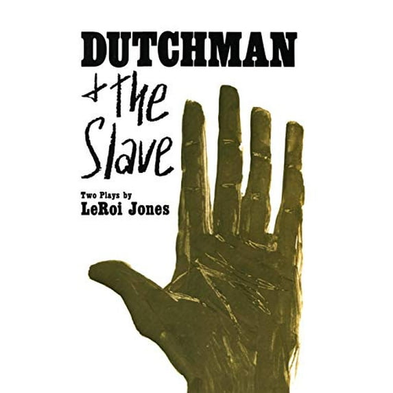Pre-Owned Dutchman and The Slave: Two Plays, 9780688210847, 0688210848, Paperback, Later Printing edition