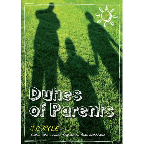 Pre-Owned Duties of Parents - Edited and Updated into Modern English (Paperback) 1906173435 9781906173432