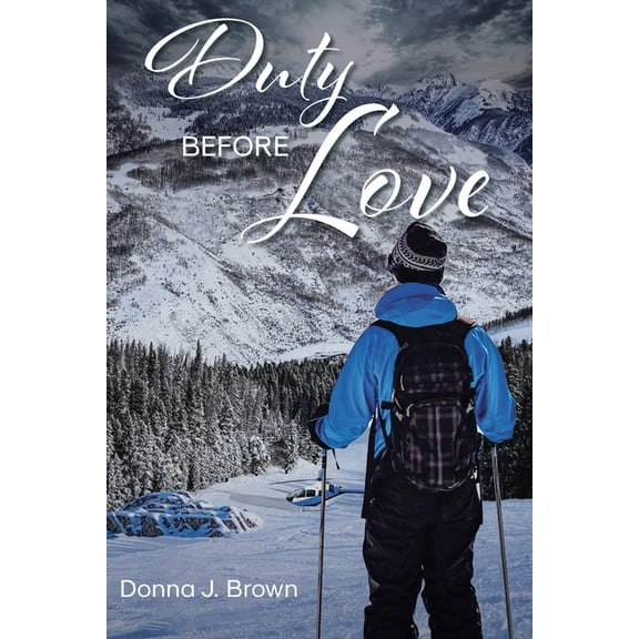 Duty Before Love, (Paperback)