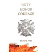 Duty-Honor-Courage, Paperback