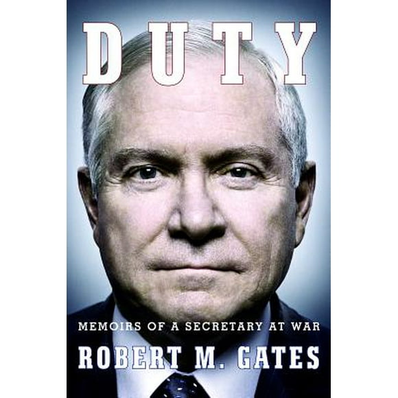 Duty : Memoirs of a Secretary at War (Paperback)