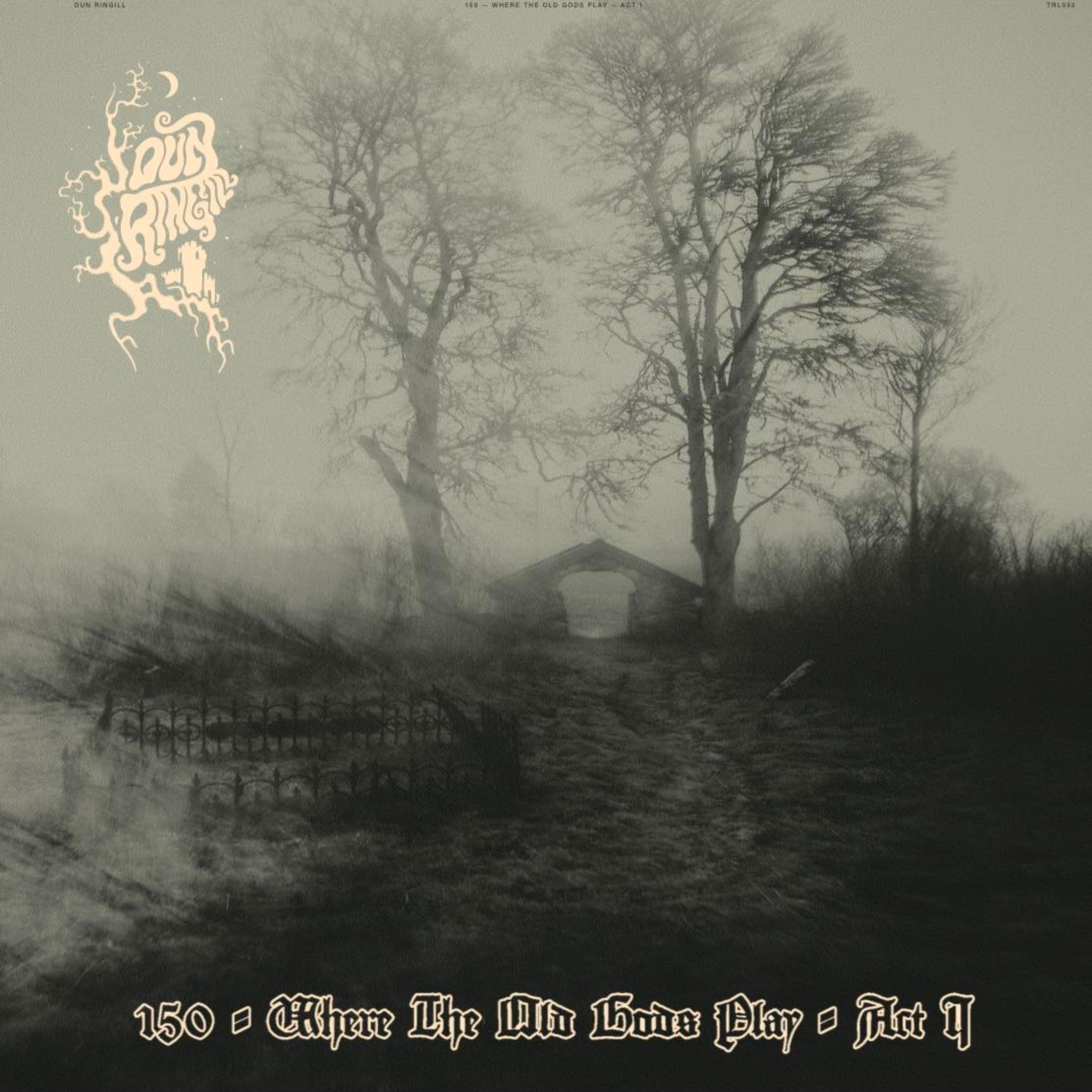 Duun Ringill - Where The Old Gods Play: Act 1 - Music & Performance - Vinyl
