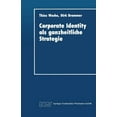 thumbnail image 1 of Duv Wirtschaftswissenschaft Corporate Identity ALS Ganzheitliche Strategie, (Paperback), 1 of 1