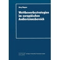 thumbnail image 1 of Duv Wirtschaftswissenschaft Wettbewerbsstrategien Im EuropÃ¤ischen Audiovisionsbereich, (Paperback), 1 of 1