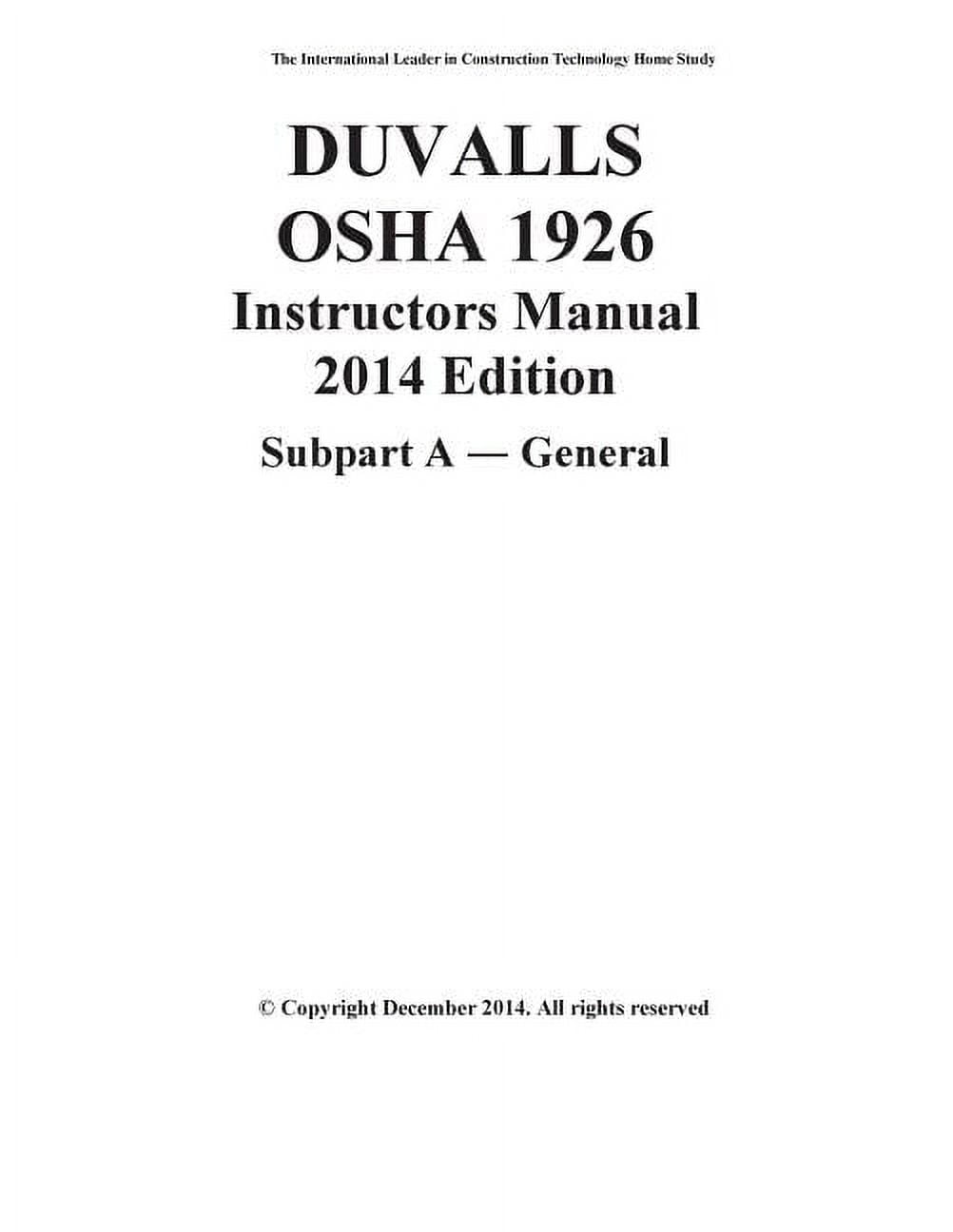 Duvalls OSHA 1926 Instructors Manual 2014 Edition Subpart a General ...