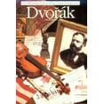 thumbnail image 1 of Pre-Owned Dvorak (The Illustrated Lives of the Great Composers) (Paperback) 0711902569 9780711902565, 1 of 1