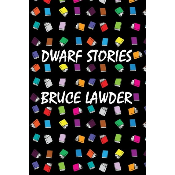 Dwarf Stories, (Paperback)