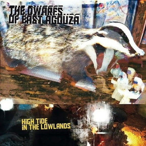 Dwarfs of East Agouza - High Tide In The Lowlands - Music & Performance - Vinyl