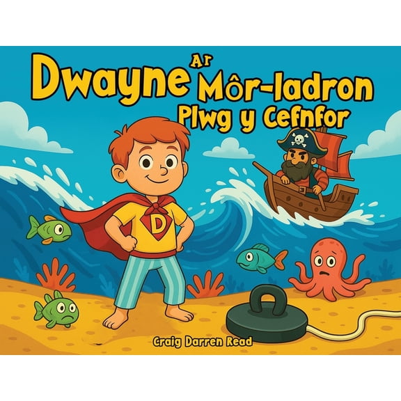 Dwayne a'r Mr-ladron Plwg y Cefnfor, (Paperback)