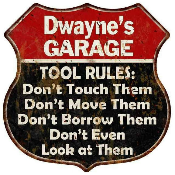 Dwayne's Garage Tool Rules Sign Gift 12x12 Red Sign 211110027272