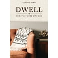 thumbnail image 1 of Dwell: 90 Days at Home with God, (Paperback), 1 of 1
