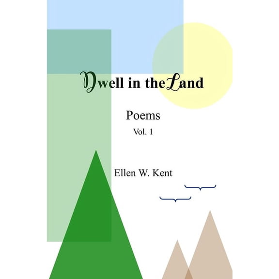 Dwell in the Land Vol. 1, (Paperback)