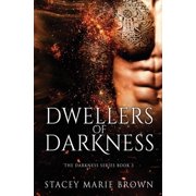 Dwellers Of Darkness, Paperback
