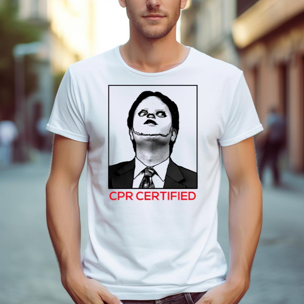Dwight Schrute Cpr Certified Shirt Up to size 4XL