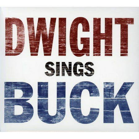 Dwight Yoakam - Dwight Sings Buck - Music & Performance - CD