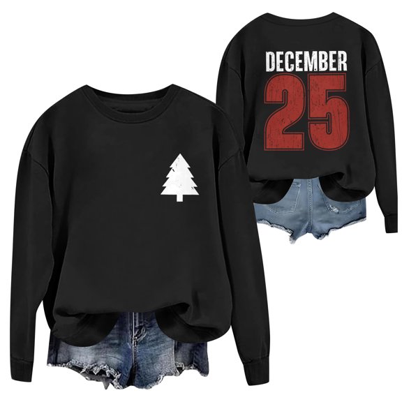 Dwralegc Womens Christmas Graphic Sweatshirts December 25 Graphic Print Xmas Fleece Pullover Retro Classic Sweatshirts Fall Crewneck Shirts Black S