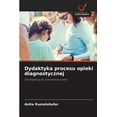 thumbnail image 1 of Dydaktyka procesu opieki diagnostycznej, (Paperback), 1 of 1