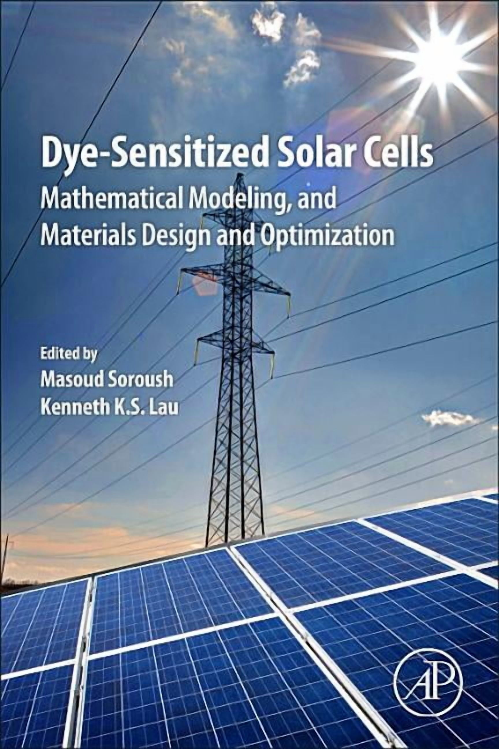 Dye-Sensitized Solar Cells: Mathematical Modelling, and Materials ...