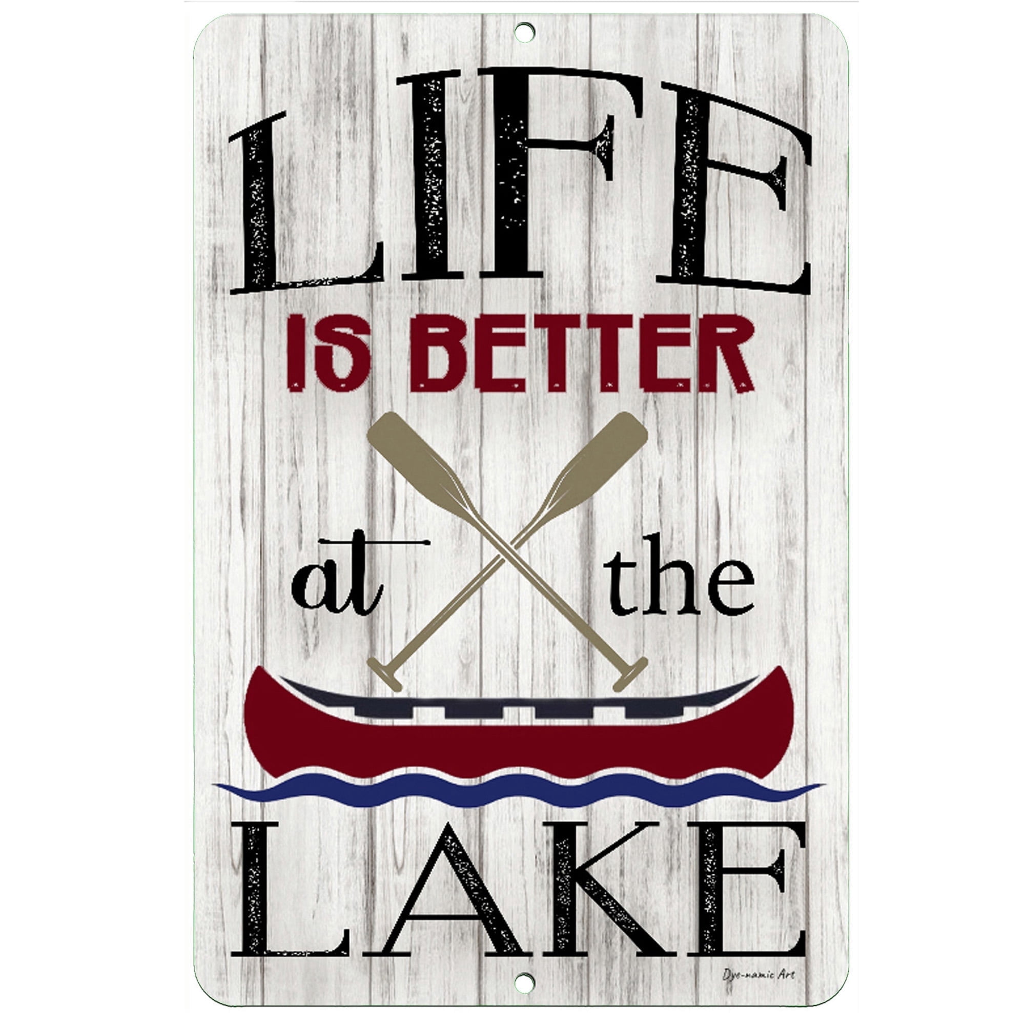Life Is Better At The Lake Sign II
