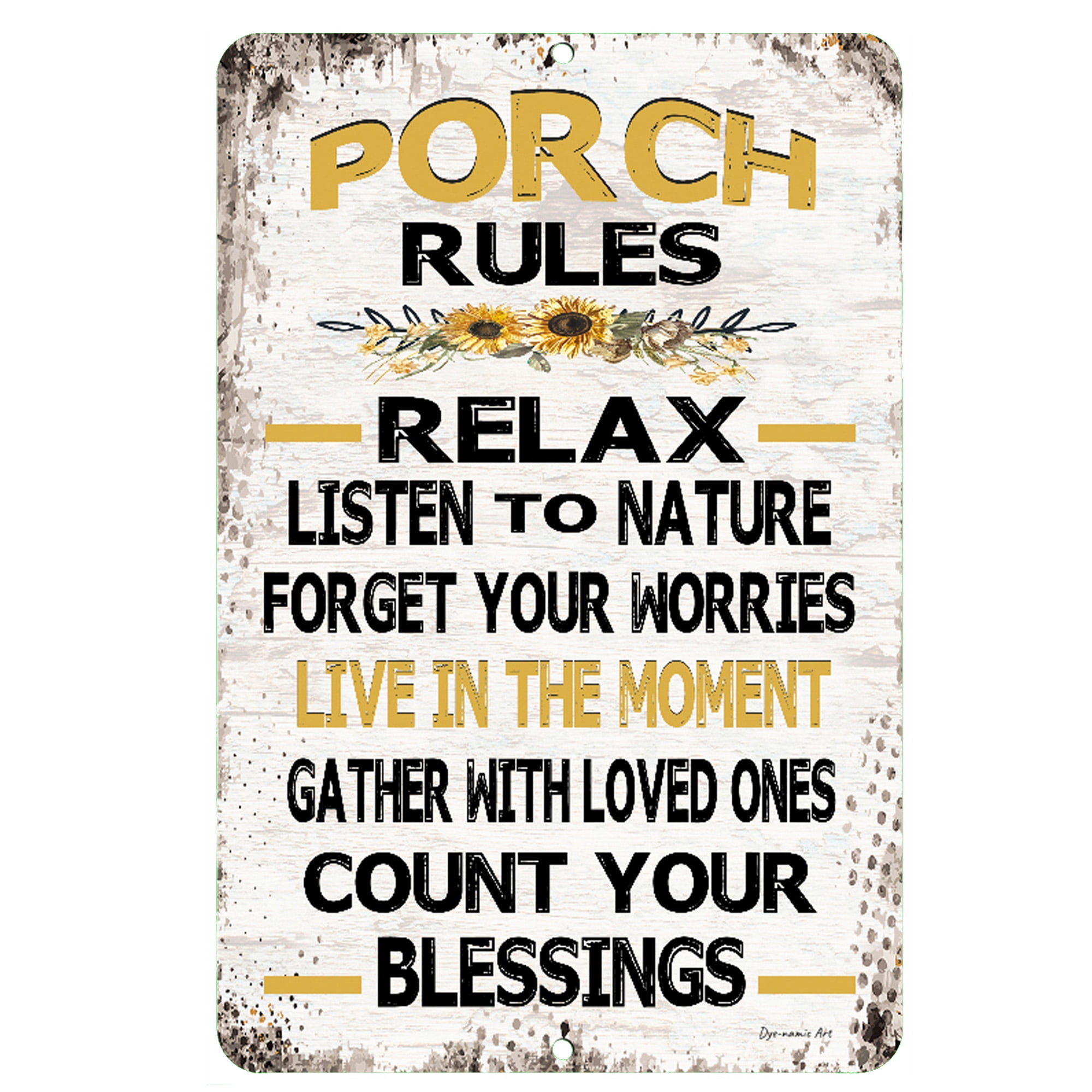 Dyenamic Art Porch Rules Sign Sunflower Decor Inspirational Sayings, 12
