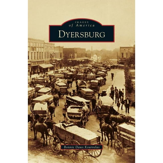 Dyersburg (Hardcover)