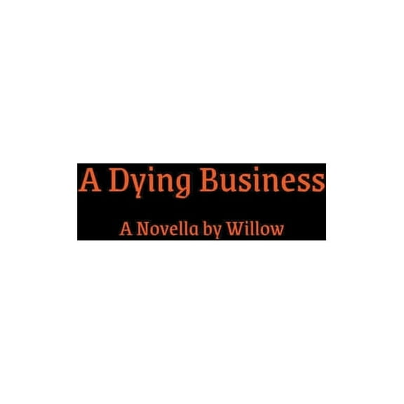 Dying A Dying Business, Book 1, (Paperback)
