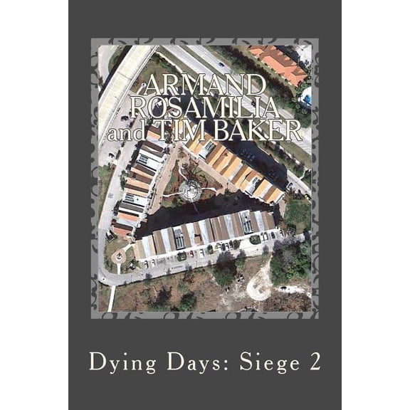 Dying Days: Siege 2