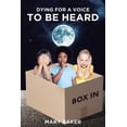 thumbnail image 1 of Dying For A Voice To Be Heard, (Paperback), 1 of 1