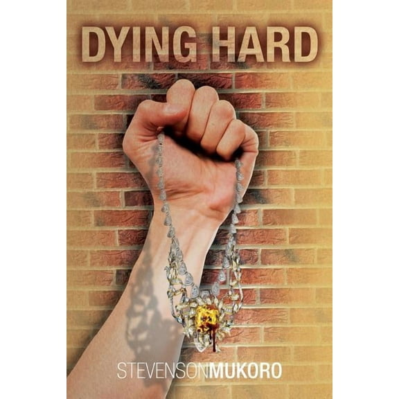 Dying Hard (Paperback)