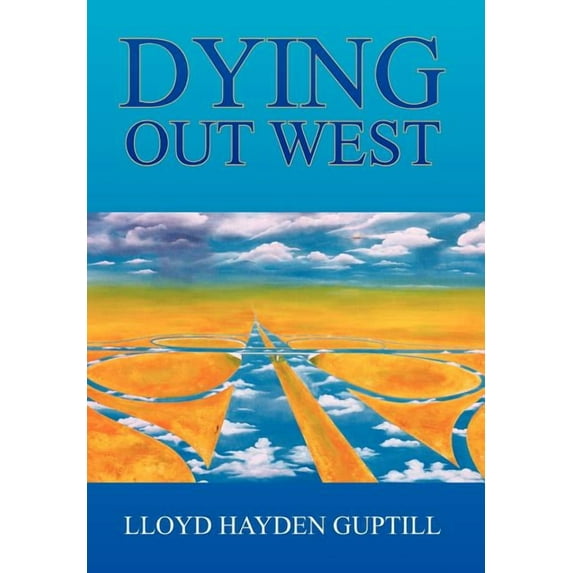 Dying Out West