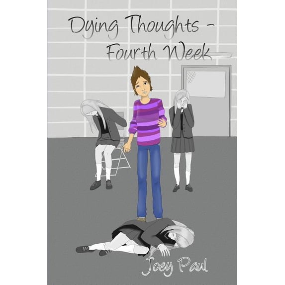Dying Thoughts Dying Thoughts - Fourth Week, Book 4, (Paperback)